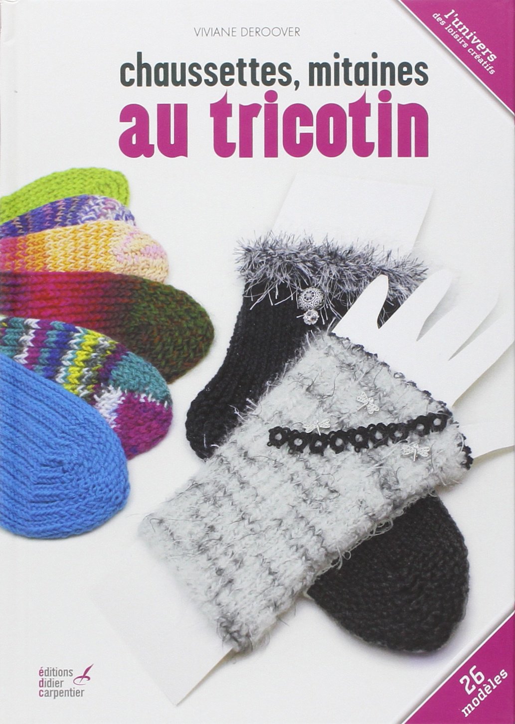 Chaussettes, mitaines au tricotin book
