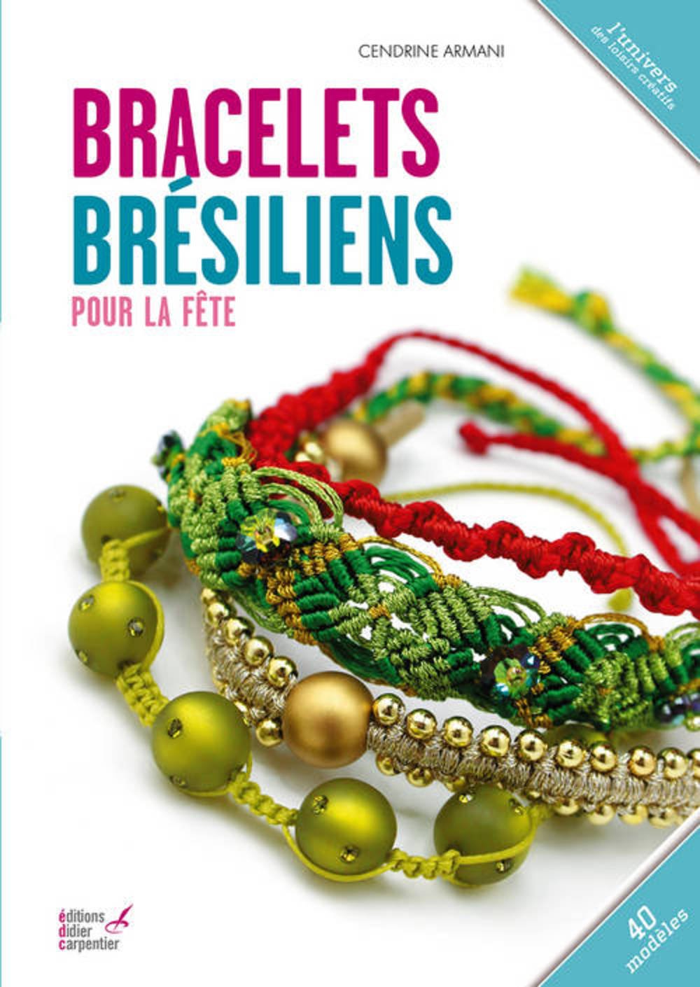 BRACELETS BRESILIENS POUR LA FETE Books