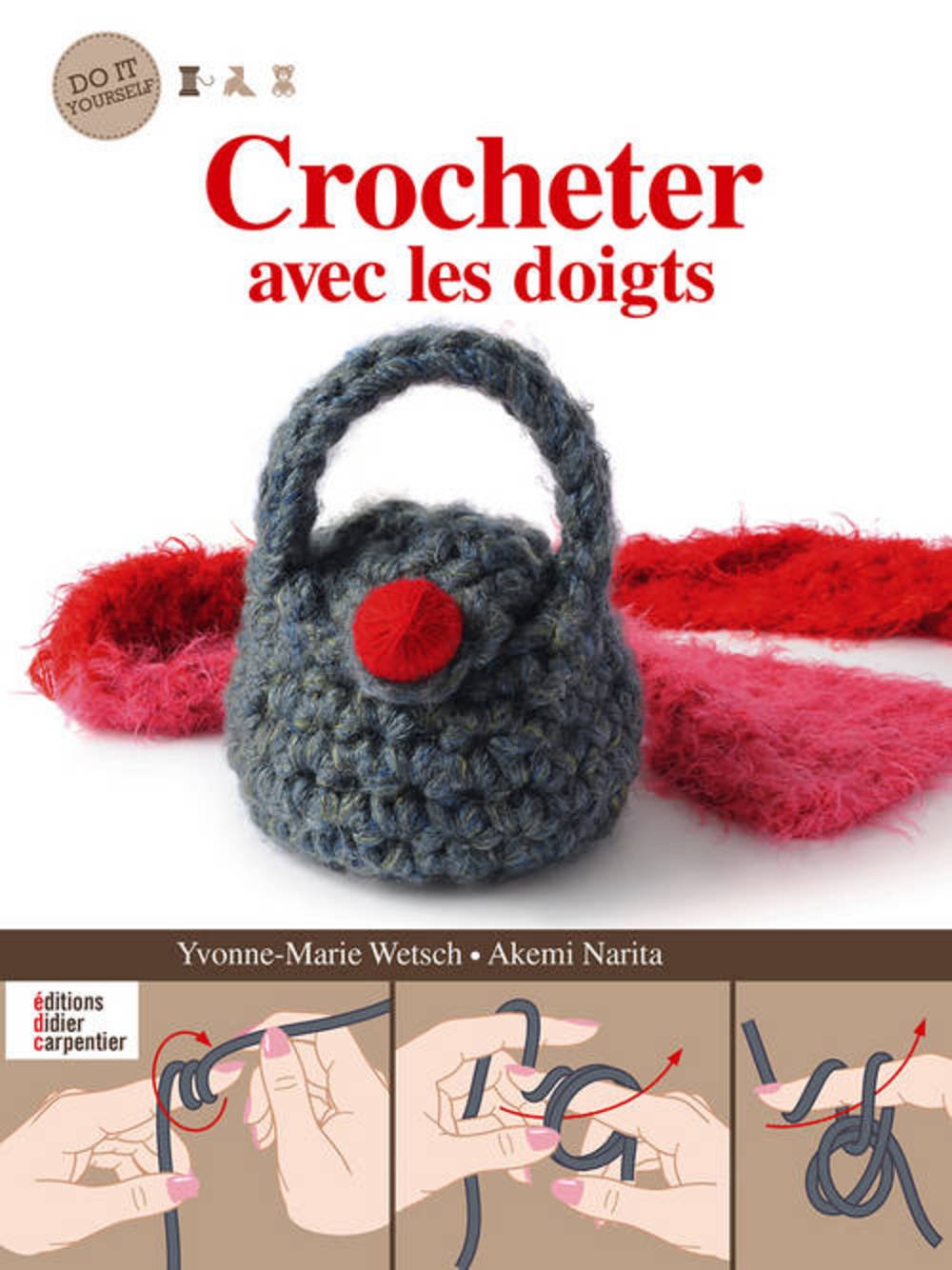 Crocheter avec les doigts book