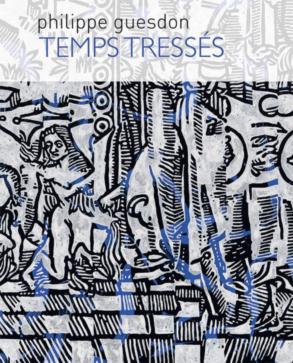 Temps tressés: Peintures sur papier, sur lin fripé ou tressé book