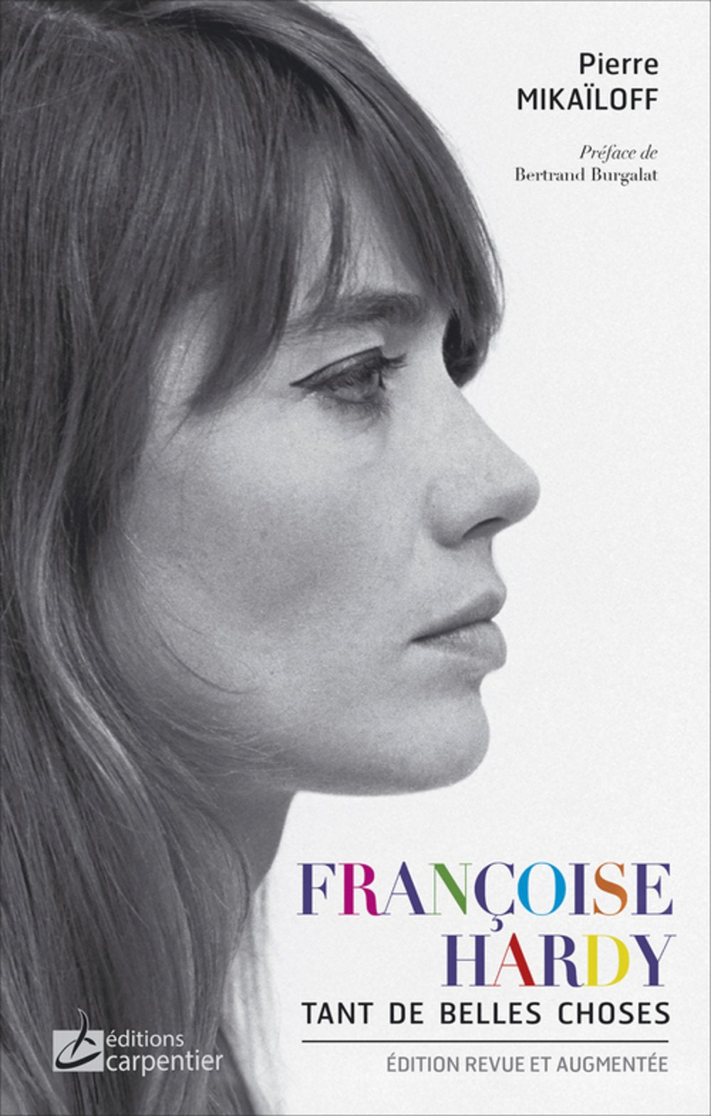 Francoise Hardy: Tant de belles choses book