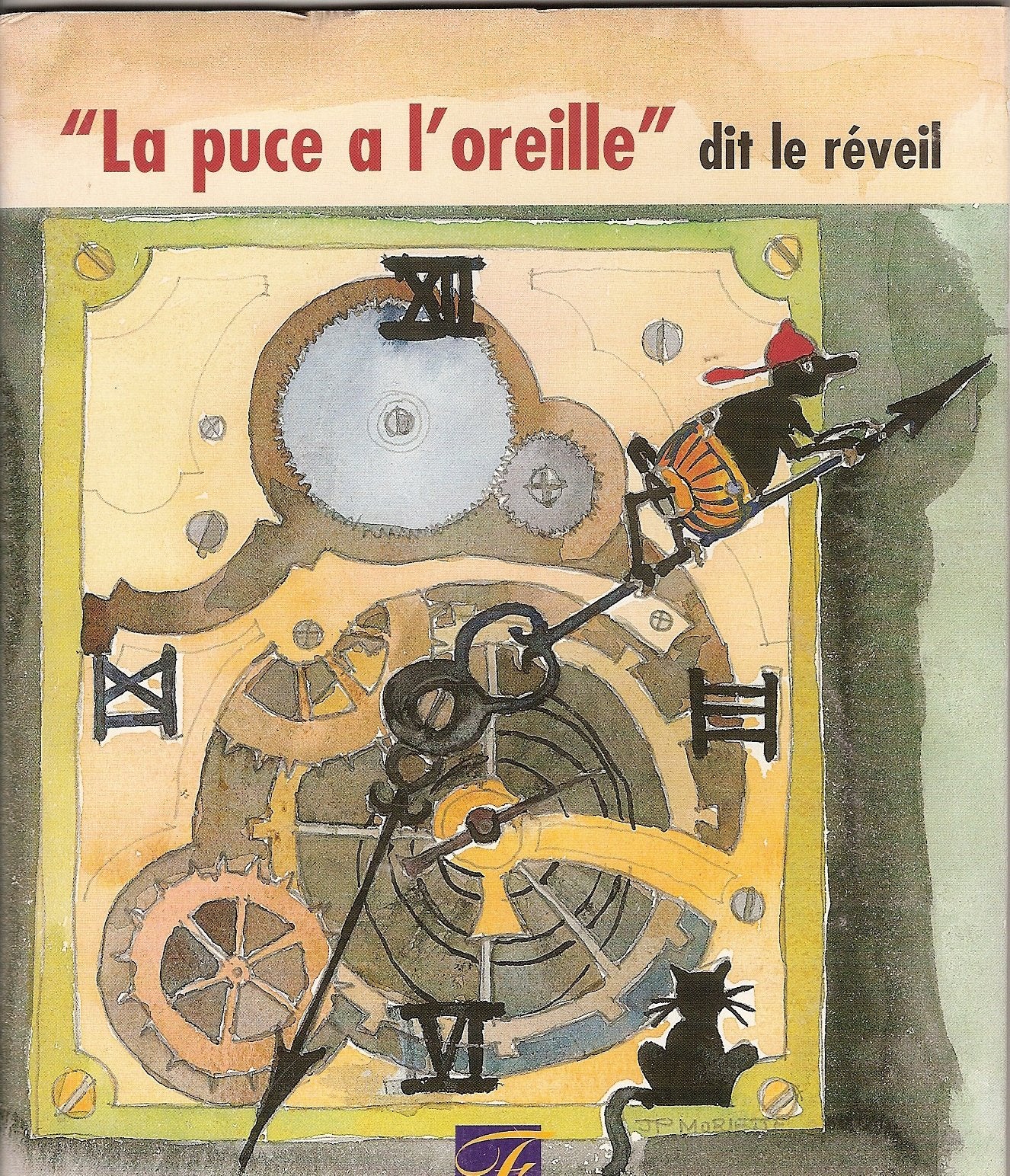 LA PUCE A L OREILLE DIT LE REVEIL Books