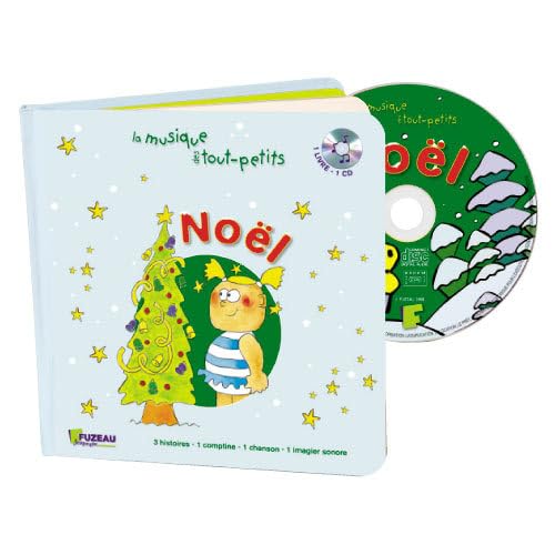 NOEL! de la MUSIQUE DES TOUT-PETITS book
