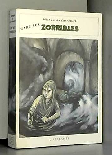 Gare aux zorribles book