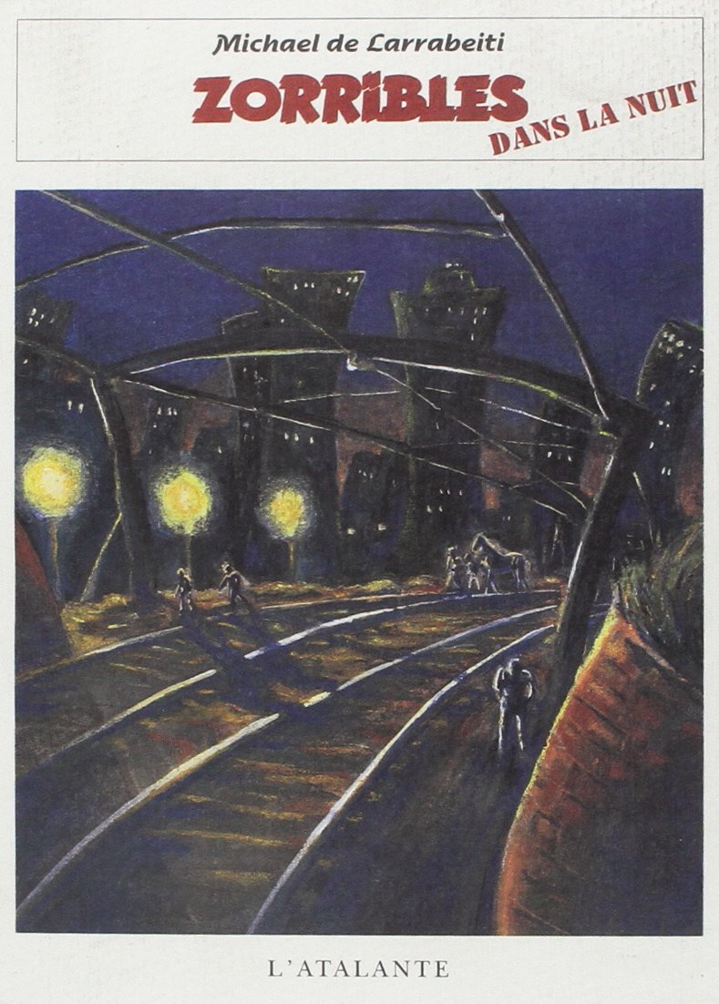 Les zorribles 3 zorribles dans la nuit Contemporary literature