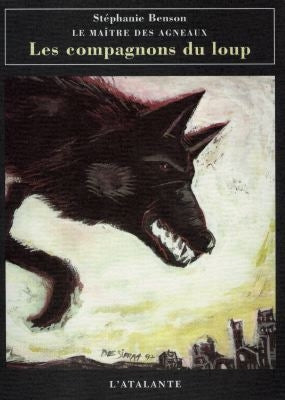 Le maître des agneaux. Vol. 1. Les compagnons du loup book