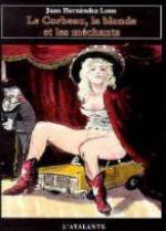 Le Corbeau, la blonde et les méchants book