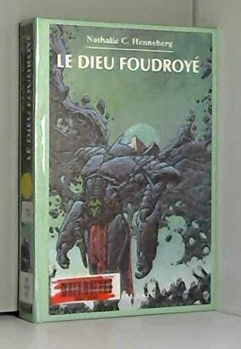 Le dieu foudroyé book