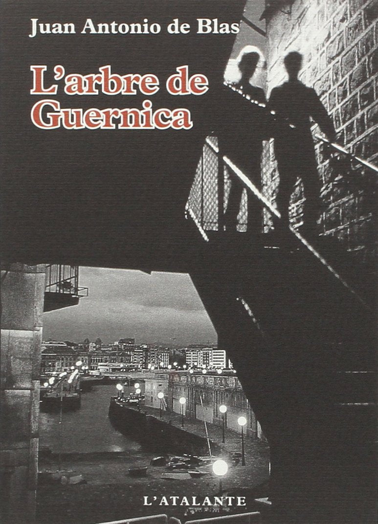 L ARBRE DE GUERNICA (0000) book