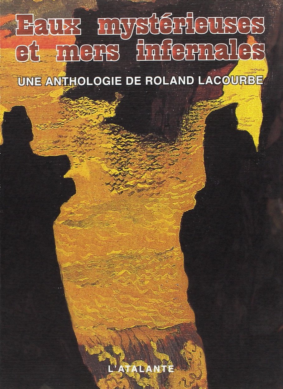 Eaux mystérieuses et mers infernales book