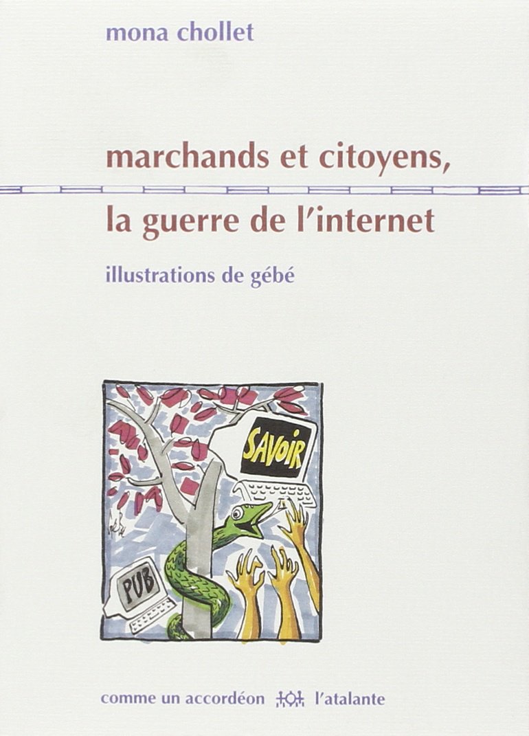 Marchands et citoyens, la guerre de l'internet book