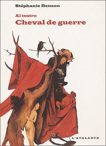 Cheval de guerre : Al teator, livre II book