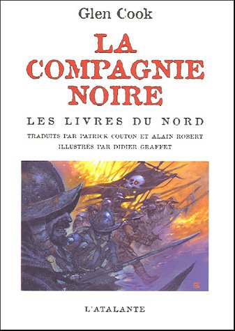 La Compagnie noire. Les livres du Nord book