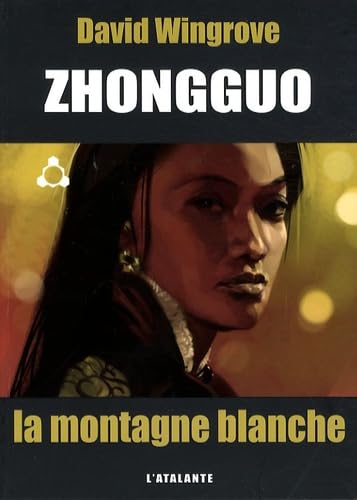 ZHONGGUO 3 LA MONTAGNE BLANCHE book