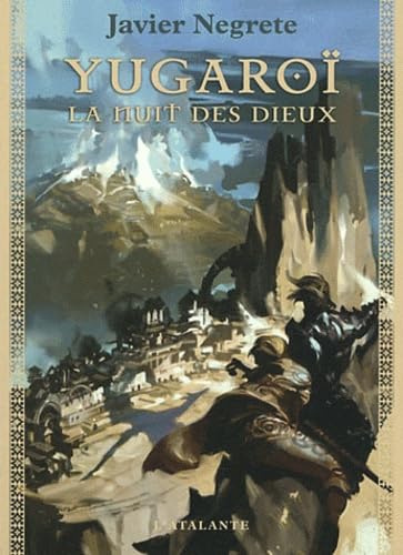 Yugaroï: La nuit des dieux book