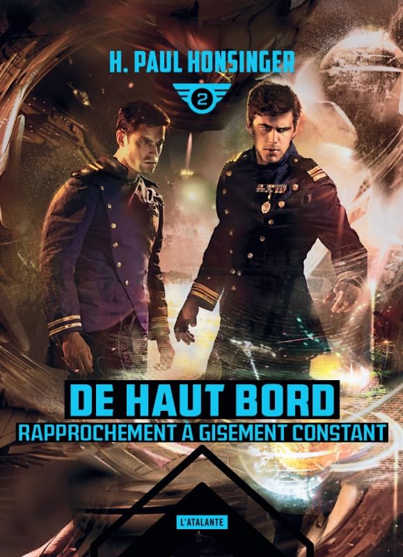 RAPPROCHEMENT À GISEMENT CONSTANT: DE HAUT BORD LIVRE 2 Contemporary literature