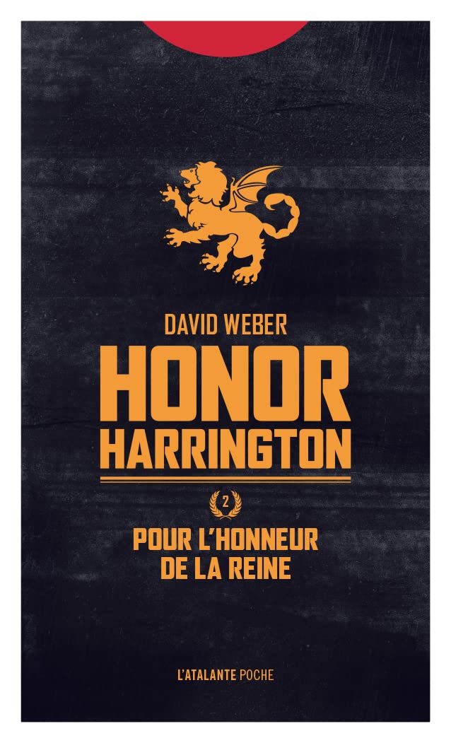 Pour l'honneur de la reine: HONOR HARRINGTON LIVRE 2 Contemporary literature