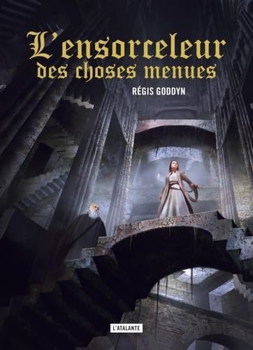 L'Ensorceleur des choses menues Contemporary literature
