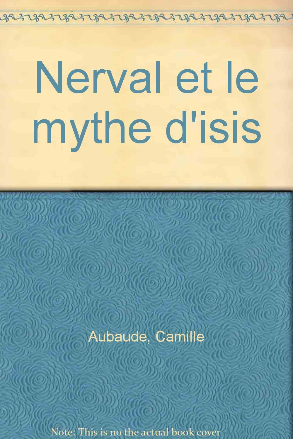 Nerval et le mythe d'Isis book