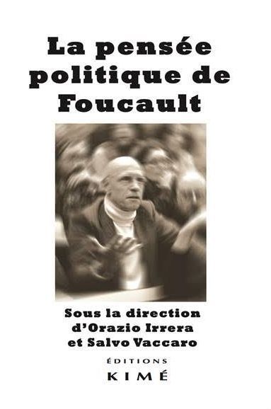 La pensée politique de Foucault book