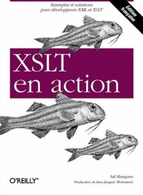XSLT en action (Editions O'Reilly) Computer Science