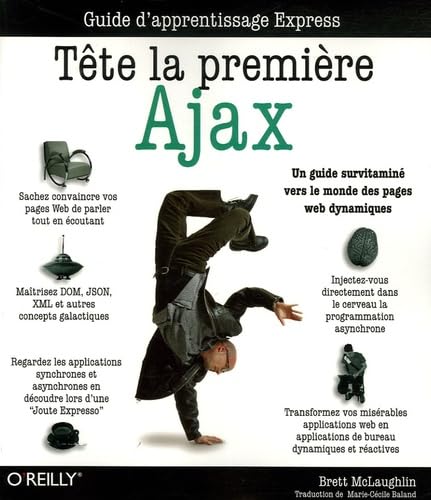 O'REILLY AJAX TETE LA 1RE (Editions O'Reilly) Computer Science