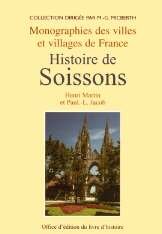 Histoire de Soissons - depuis les temps les plus reculés jusqu'à nos jours book