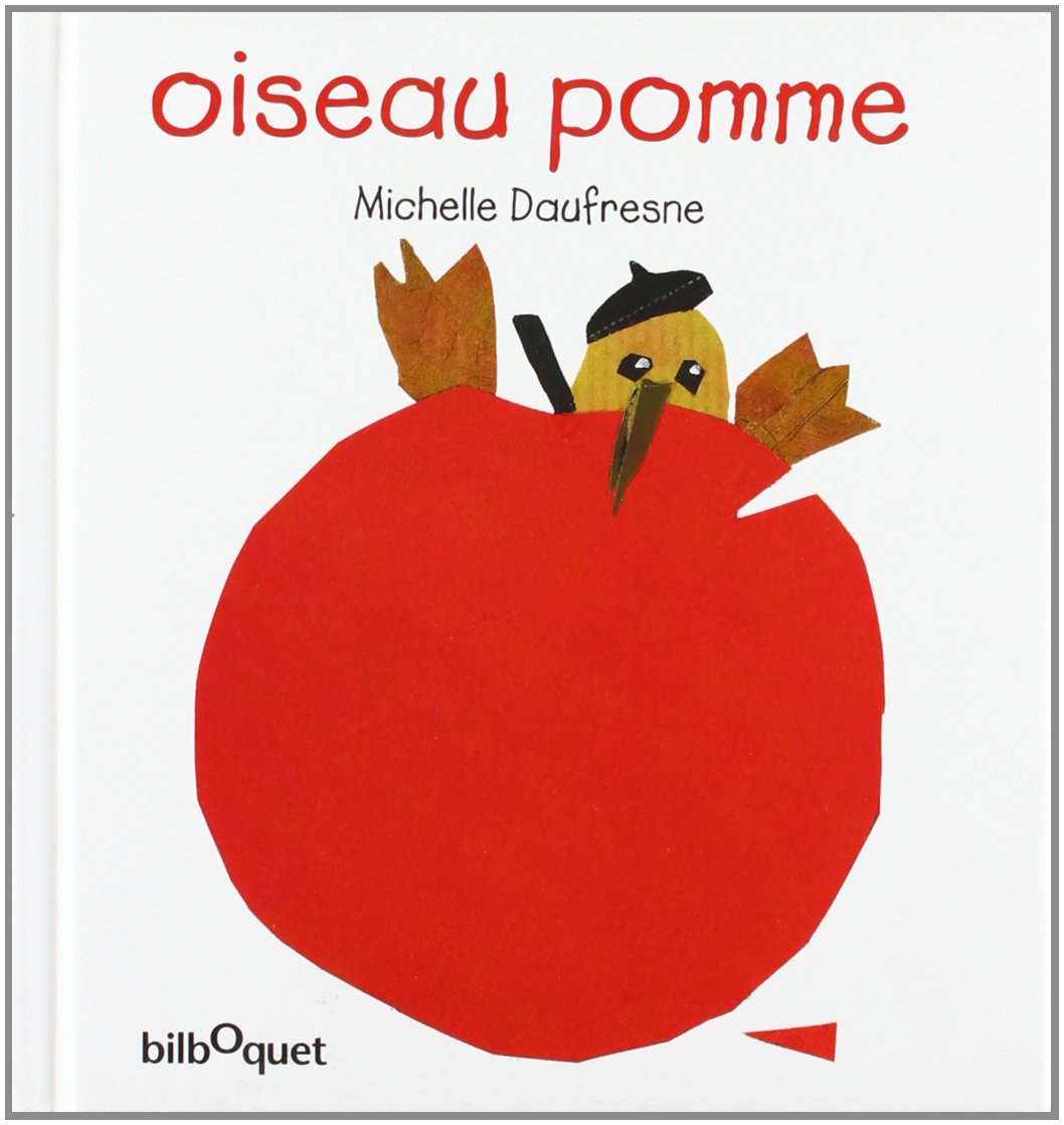 Pomme-oiseau, oiseau-pomme book