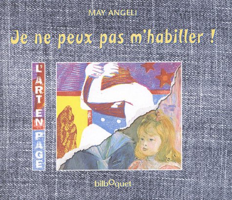 Je ne peux pas m'habiller ! Books