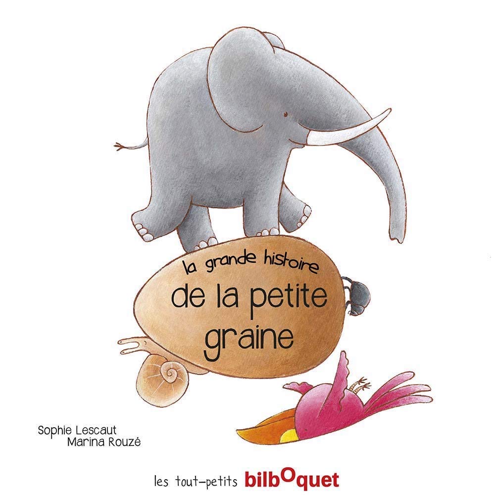 La Grande Histoire de la Petite Graine book