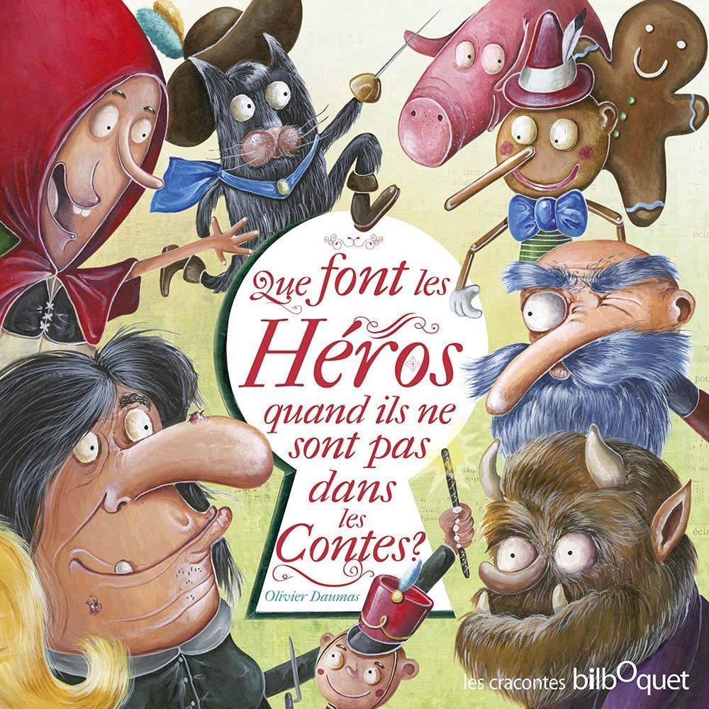 Que font les Héros quand ils ne sont pas dans les Contes ? book