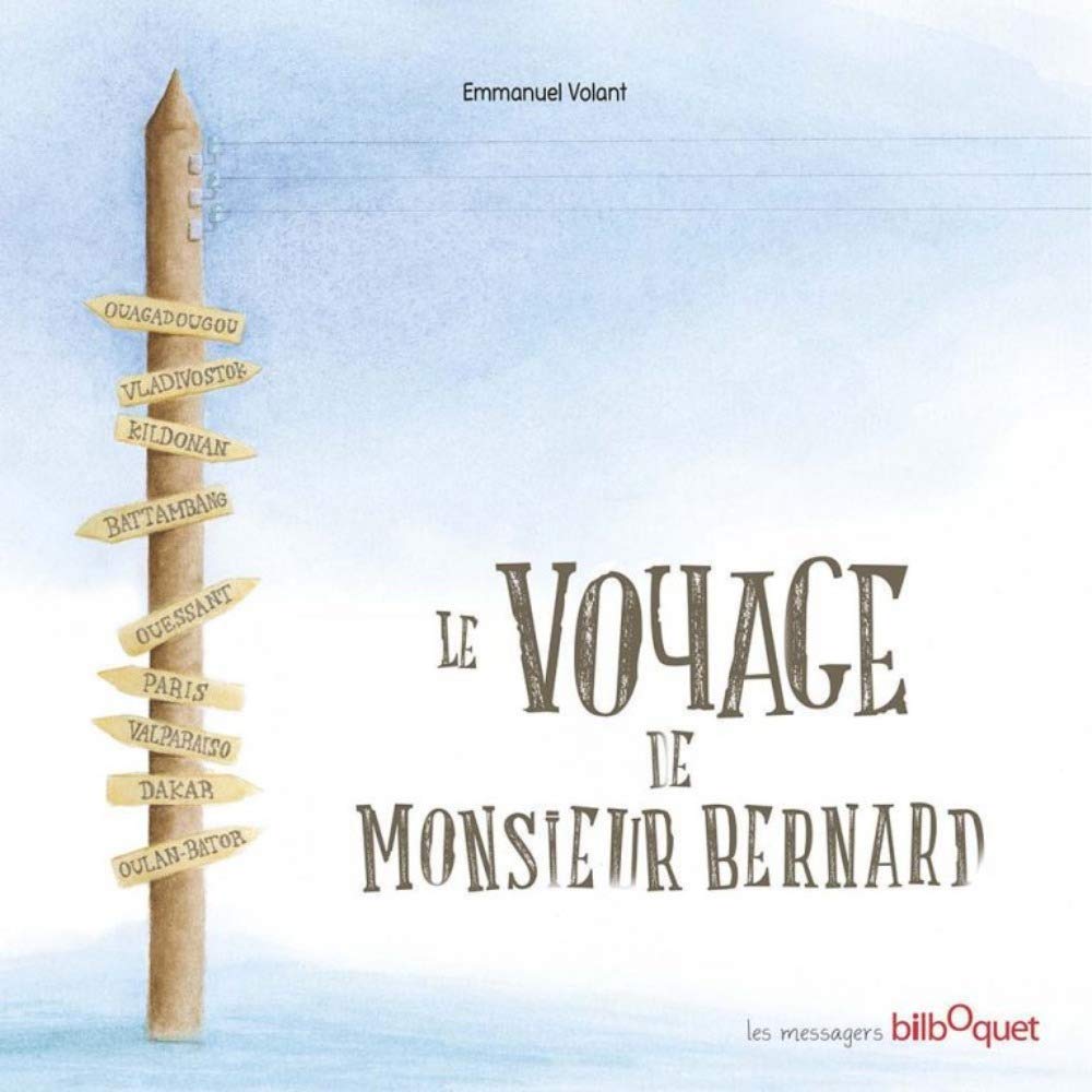 Le Voyage de Monsieur Bernard book