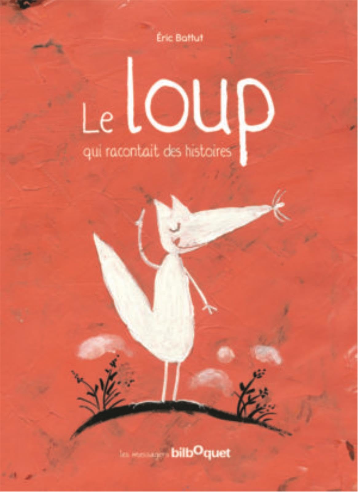 Le Loup Qui Racontait des Histoires book