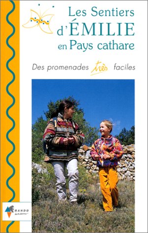 Les sentiers d'Emilie en pays cathare Books