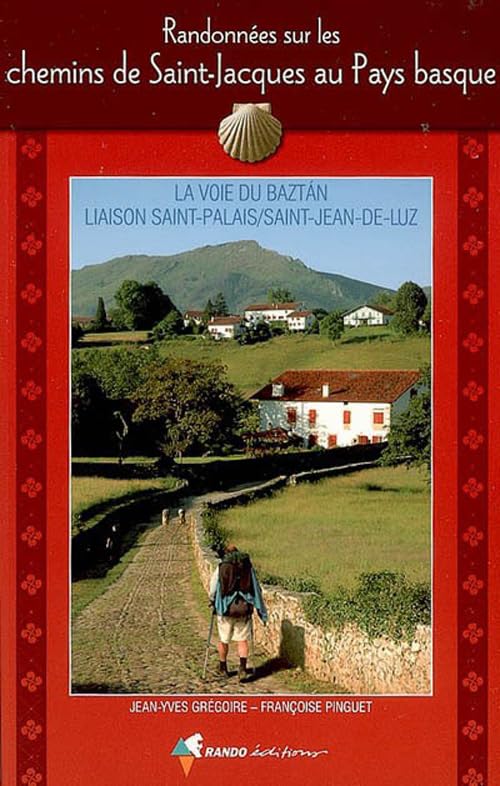 Chemins de Saint-Jacques au Pays basque book