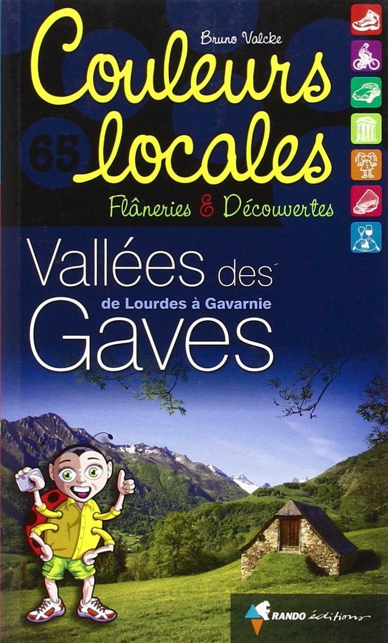 Vallées des gaves, de Lourdes à Gavarnie Leisure, Home & Garden