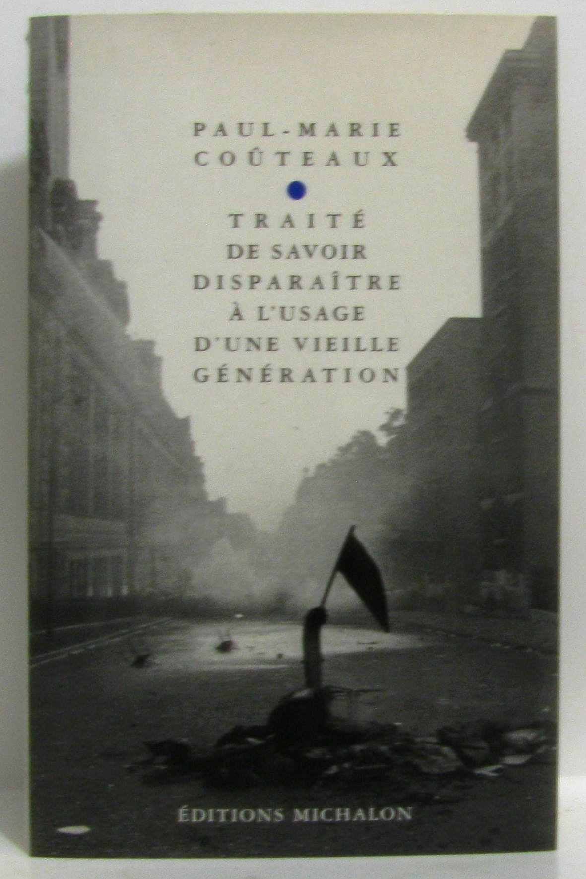 Traité de savoir disparaître Books