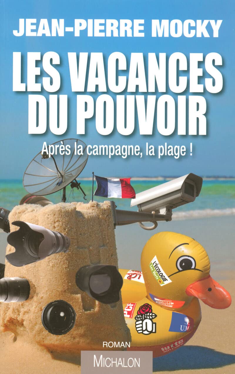 Les vacances du pouvoir book