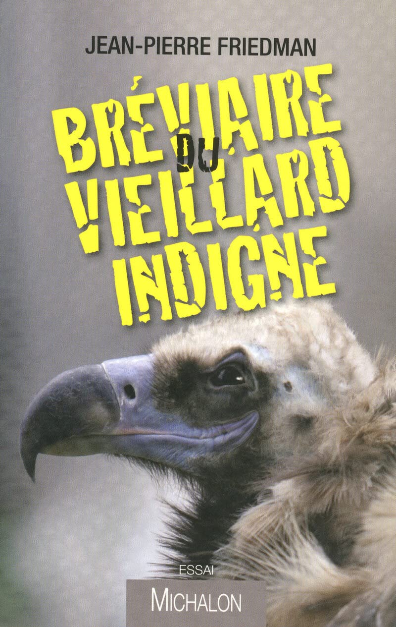Bréviaire du vieillard indigne book