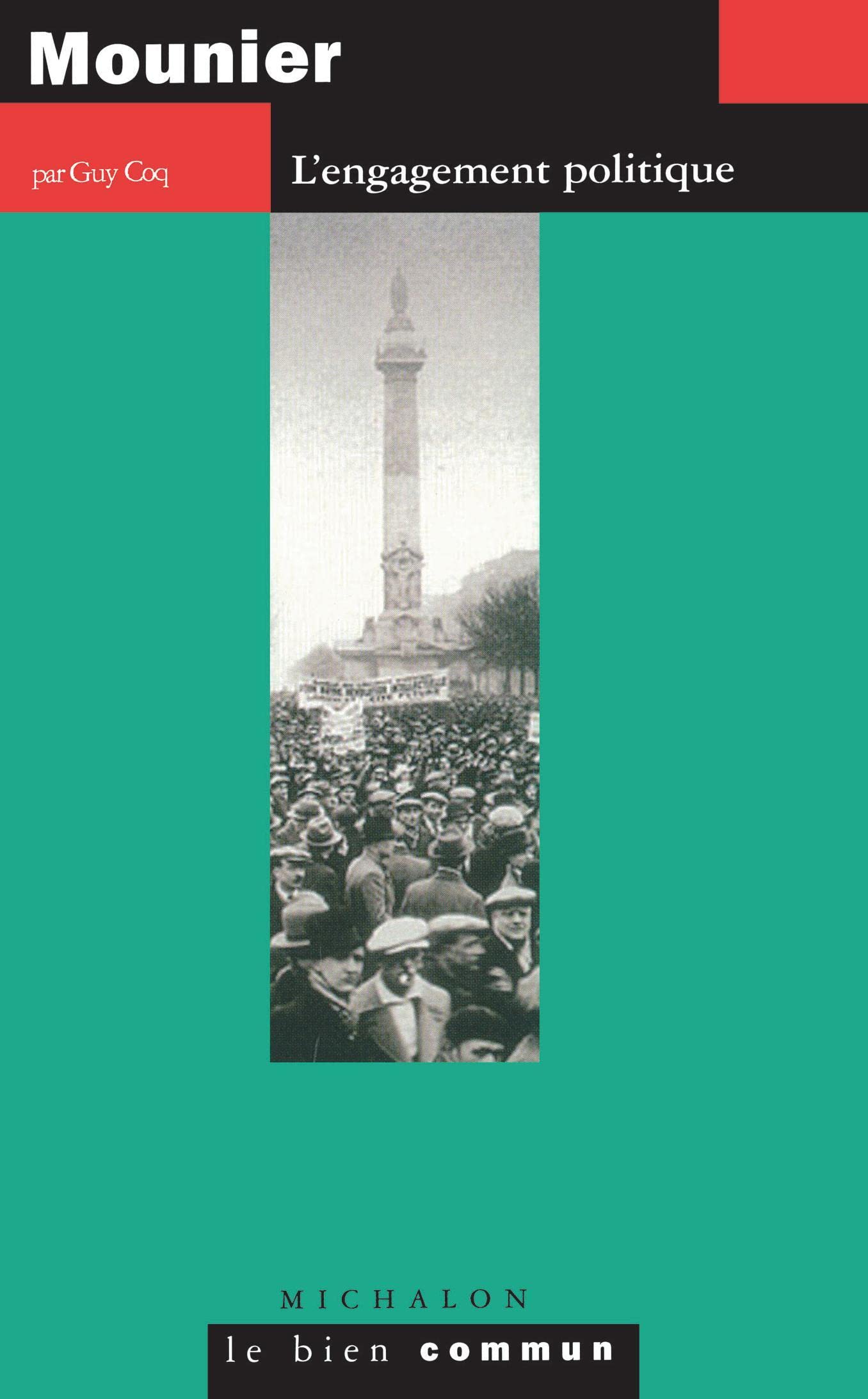 Mounier : L'engagement politique book