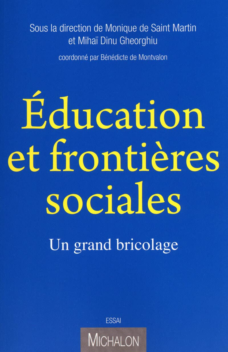 Education et frontières sociales: un grand bricolage book
