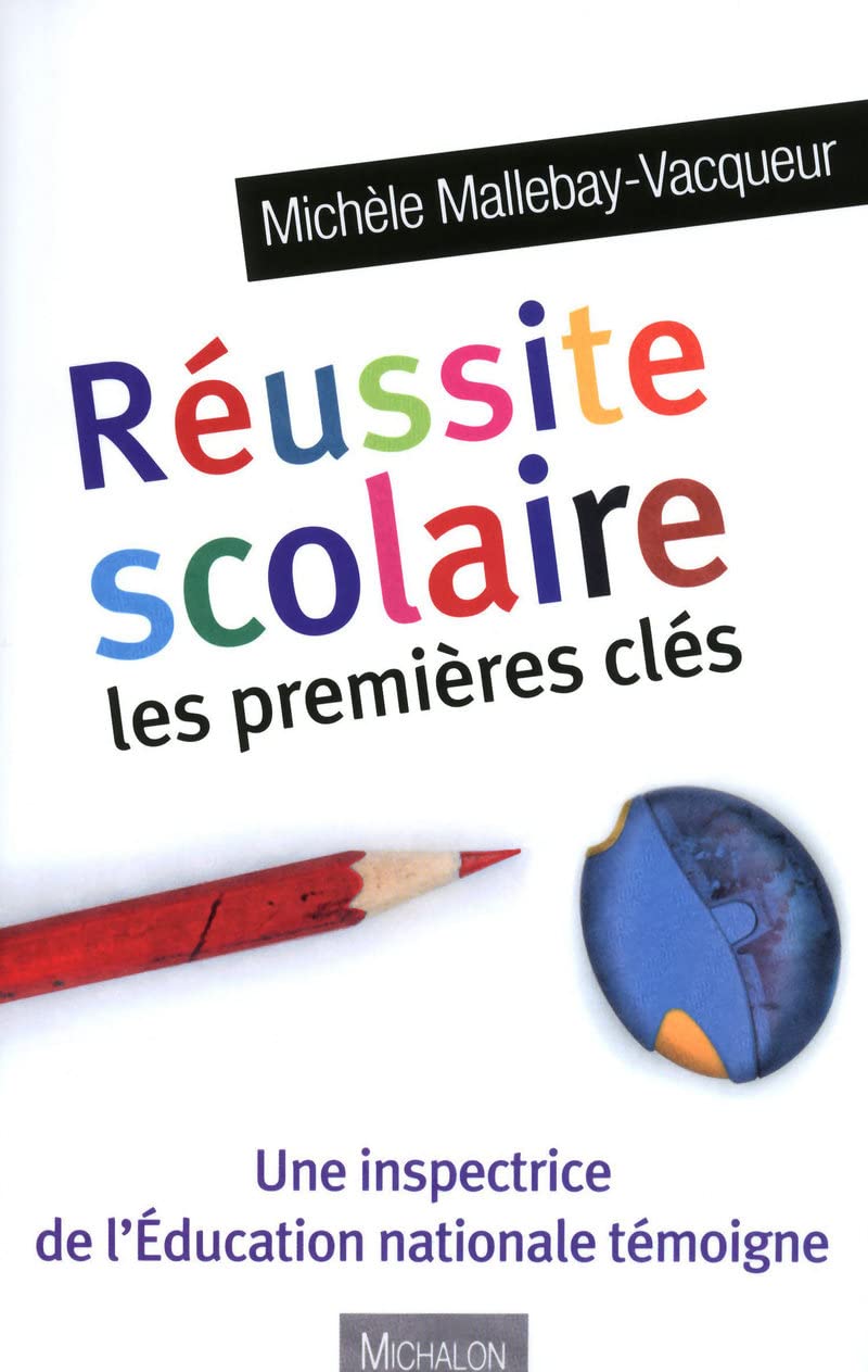 Réussite scolaire première clés book