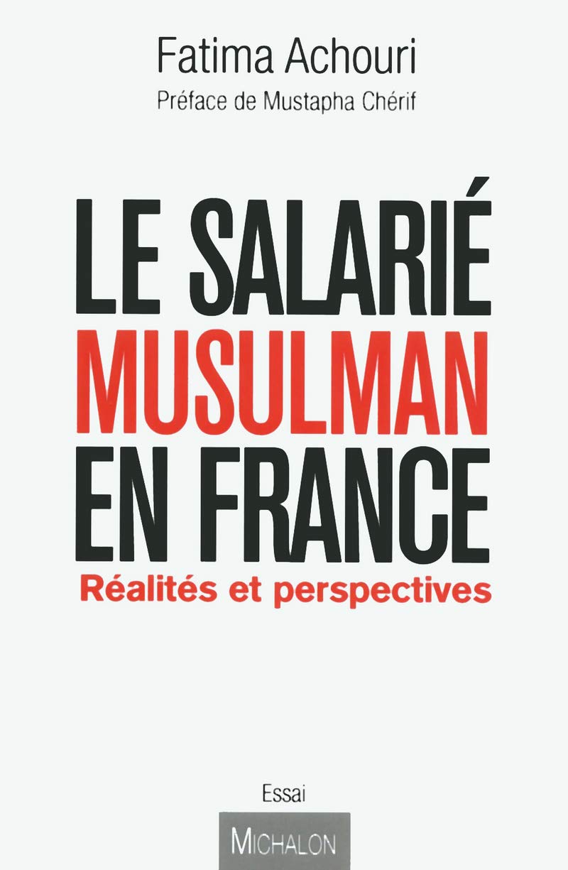 Le salarié musulman en France : réalités et perspectives Books
