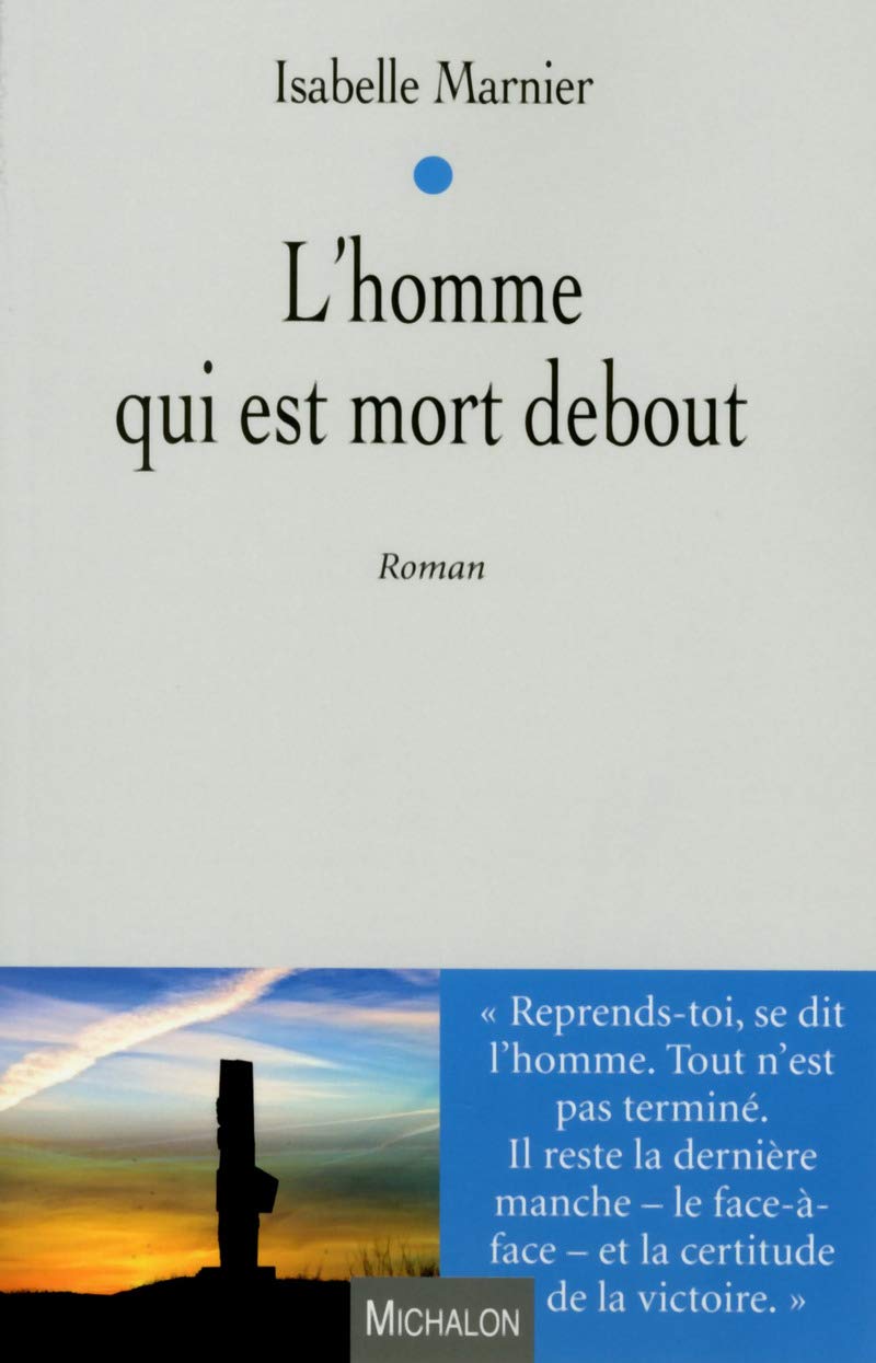 L'homme qui est mort debout book