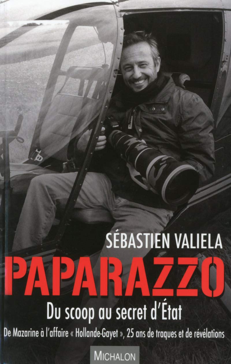 Paparazzo - Du scoop au secret d'Etat book