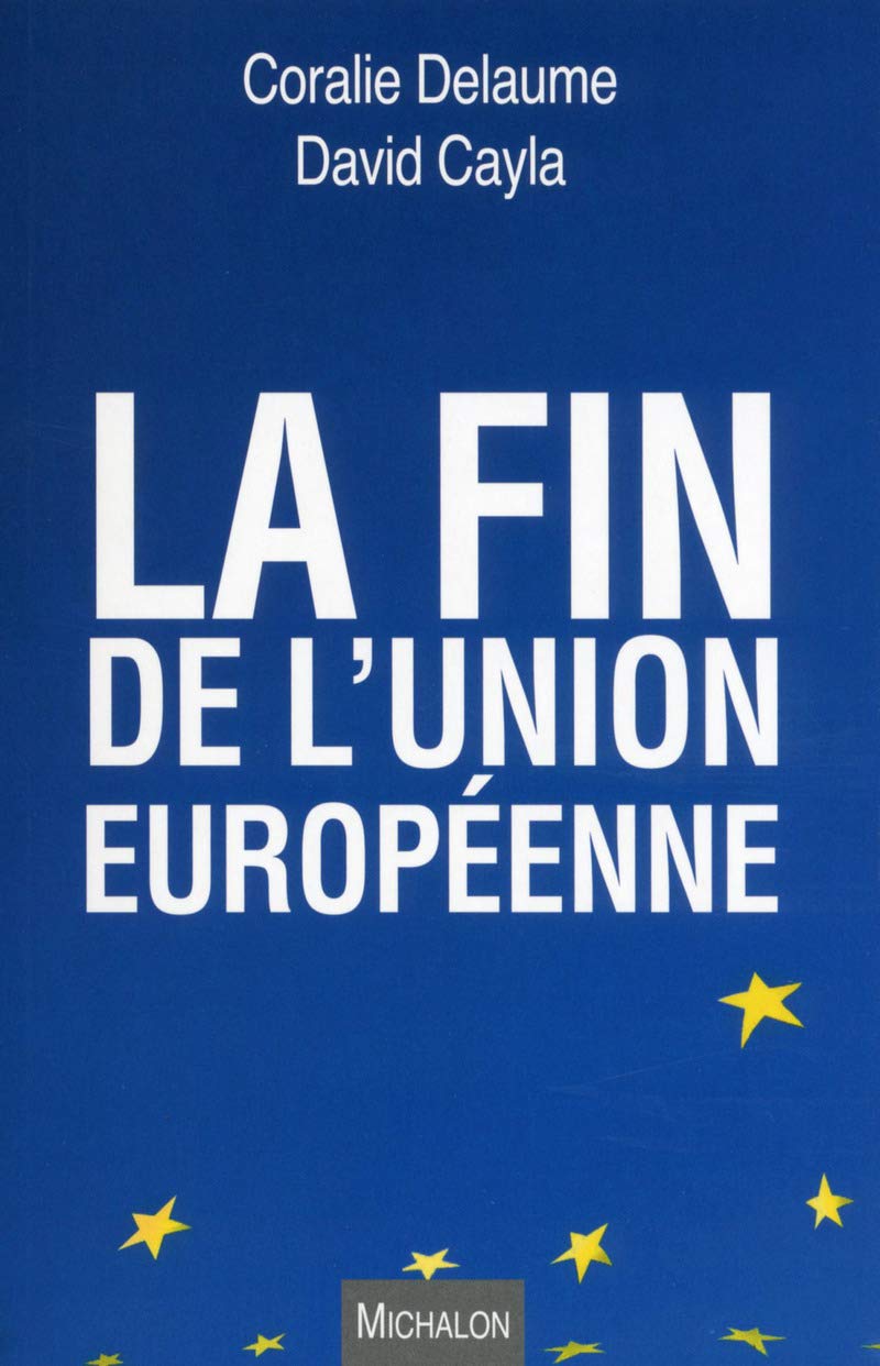 La fin de l'Union européenne Essays & Short Stories
