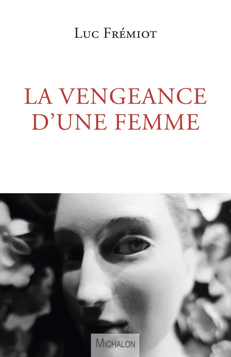 La vengeance d'une femme Social Sciences