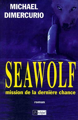Seawolf, mission de la dernière chance Books