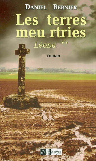 Product Image: Les terres meurtries. Vol. 2. Léona