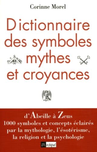 Dictionnaire des symboles, mythes et croyances Books